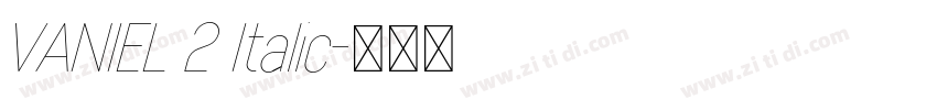 VANIEL 2 Italic字体转换